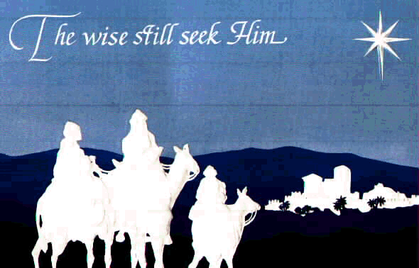 The Wise Still Seek Him